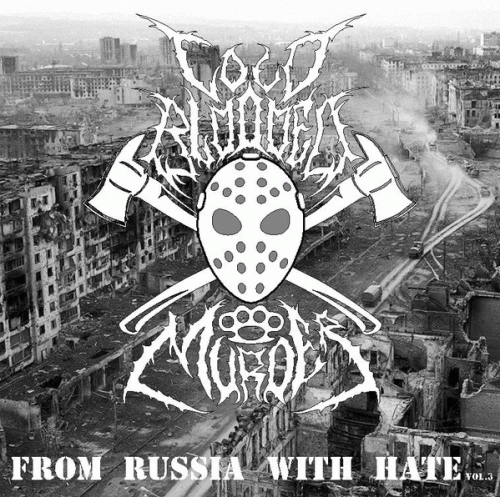 Cold Blooded Murder : From Russia with Hate Vol. 3
